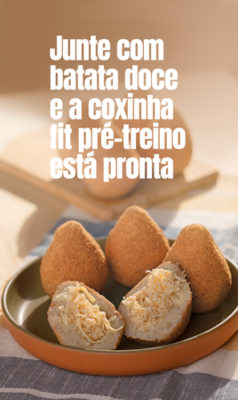 Junte com batata doce e a coxinha fit pré-treino está pronta